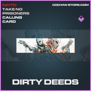 Dirty Deeds calling card epic call of duty modern warfare warzone item