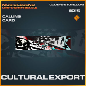 Cultural Export calling card in Cold War and Warzone