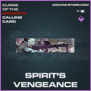 spirit's vengeance calling card in vanguard and warzone