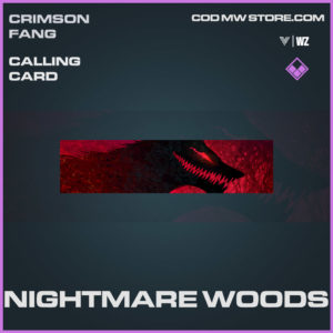 Nightmare woods calling card in warzone and vanguard