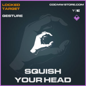 squish your head gesture in Vanguard and Warzone