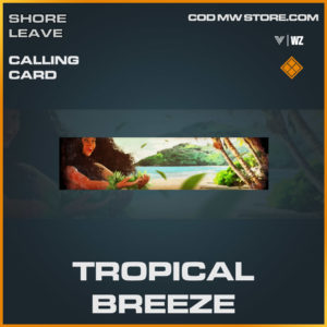 tropical breeze calling card in vanguard and warzone