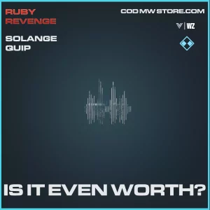 Is It Even Worth? SOlange Quip in Warzone and Vanguard