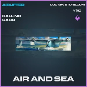 air and sea calling card in Vanguard and Warzone