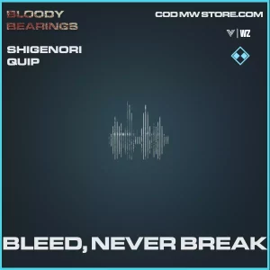 Bleed, Never Break Shigenori Quip in Warzone and Vanguard