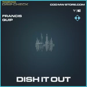 Dish It Out Francis quip in Warzone and Vanguard