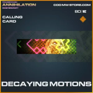Decaying Motions calling card in Warzone and Cold War