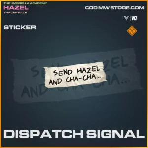 Dispatch SIgnal Sticker in Warzone and Vanguard