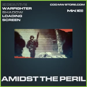 Amidst The Peril Loading Screen in Warzone 2.0 and MW2 Executive Warfighter Shadow