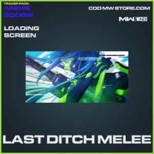 Last Ditch Melee Loading Screen in Warzone 2.0 and Modern Warfare 2 in Tracer Pack Anime Boogie Bundle