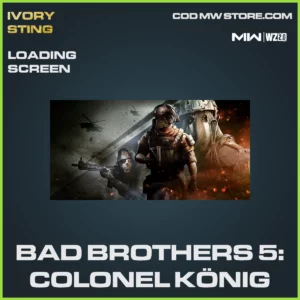 Bad Brothers 5: Colonl König Loading Screen in Warzone 2.0 and MW2 Ivory Sting Bundle