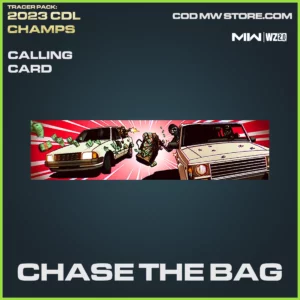 Chase THe Bag calling card in Warzone 2.0 and MW2 Tracer Pack: 2023 CDL Champs Bundle