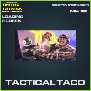Tactical Taco Loading Screen Warzone 2.0 and MW2 TimTheTatman Bundle