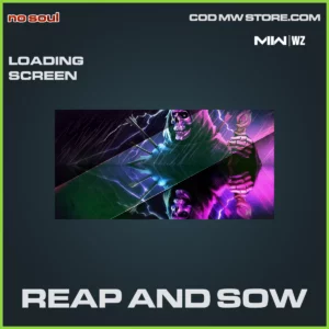 Reap and Sow Loading Screen in Warzone and MW2 no soul Bundle