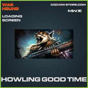 Howling Good Time Loading Screen in Warzone and MW2 War Hound Bundle