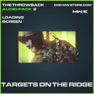 Targets on the ridge loading screen in Warzone, MW2, MW3 The Throwback Audio Pack 2