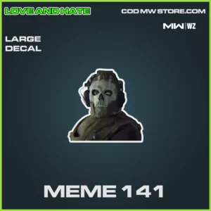 Meme 141 Large Decal in Warzone, MW2, MW3 Love and Hate Bundle