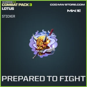 Prepared To Fight Sticker in Warzone, MW2, MW3 Combat Pack 3 Lotus