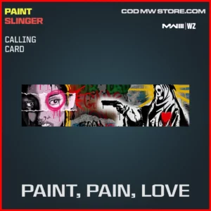 Paint, Pain, Love calling card in Warzone and MW3 Paint Slinger Bundle