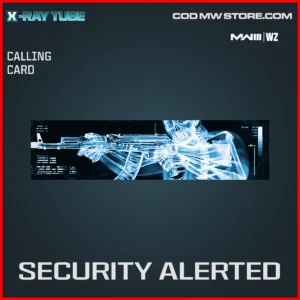Security Alerted Calling card in Warzone and MW3 X-Ray Tube Bundle