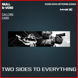Two Sides to Everything Calling Card in Warzone and MW3 Null and Void Bundle