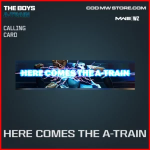 Here Comes The A-Train Calling Card in Warzone and MW3 The Boys A-Train Bundle
