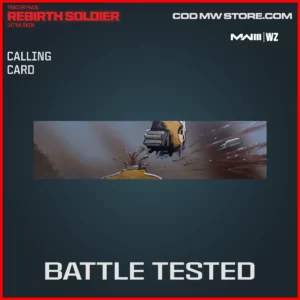 Battle Tested Calling Card in Warzone and MW3 Tracer Pack: Rebirth Soldier Ultra Skin Bundle
