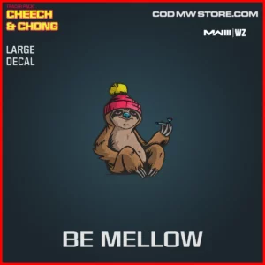 Be Mellow Large Decal in Warzone and MW3 Tracer Pack: Cheech & Chong Bundle