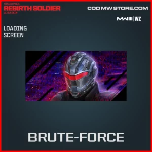Brute-force Loading Screen in Warzone and MW3 Tracer Pack: Rebirth Soldier Ultra Skin Bundle