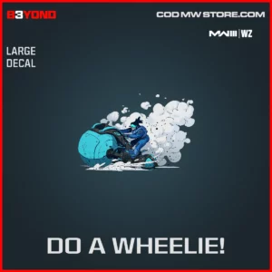 D A Wheelie! Large Decal in Warzone and MW3 B3yond Bundle