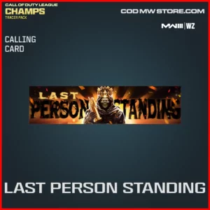 Last Person Standing Calling Card in Warzone and MW3 CDL Champs bundle