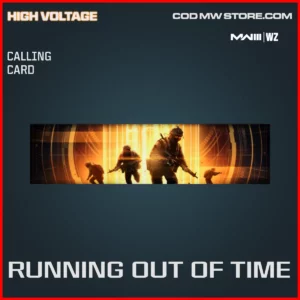 Running Out Of Time Calling Card in Warzone and MW3 High Voltage Bundle